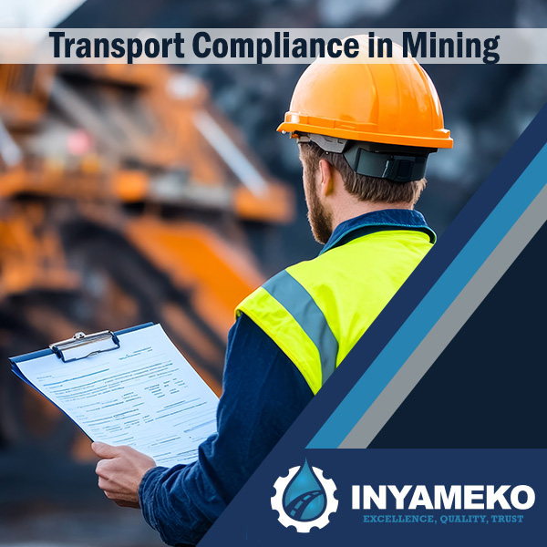 Fuel Transport Compliance - What Every Mining Operator Needs to Know